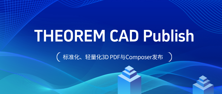THEOREM CAD Publish